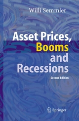Asset Prices, Booms and Recessions - Willi Semmler