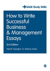 How to Write Successful Business and Management Essays - Patrick Tissington, Markus Hasel