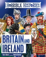 Horrible History of Britain and Ireland - Deary, Terry