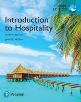 Introduction to Hospitality plus MyHospitalityLab with Pearson eText, Global Edition - Walker, John