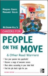 Careers for People on the Move & Other Road Warriors - Eberts, Marjorie; Gisler, Margaret