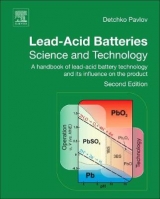 Lead-Acid Batteries: Science and Technology - Pavlov, D.