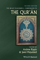 The Wiley Blackwell Companion to the Qur'an - Rippin, Andrew; Mojaddedi, Jawid