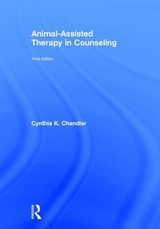 Animal-Assisted Therapy in Counseling - Chandler, Cynthia K.