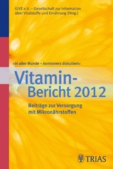 In aller Munde - kontrovers diskutiert, Vitamin-Bericht 2012 - 