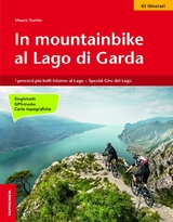 In mountainbike al Lago di Garda - Mauro Tumler