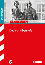 STARK Klausuren Gymnasium - Deutsch Oberstufe - 