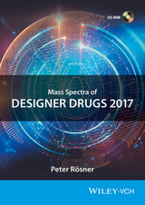 Mass Spectra of Designer Drugs 2017 - Rösner, Peter