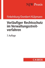 Vorläufiger Rechtsschutz im Verwaltungsstreitverfahren - Klaus Finkelnburg, Matthias Dombert, Christoph Külpmann