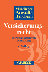 Münchener Anwaltshandbuch Versicherungsrecht - Höra, Knut