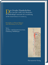 Die Orvaler Handschriften bis zum Jahr 1628 in den Beständen der Bibliotheque Nationale de Luxembourg und des Grand Séminaire de Luxembourg