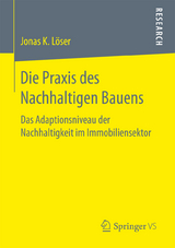 Die Praxis des Nachhaltigen Bauens - Jonas K. Löser