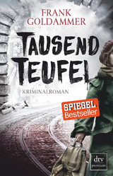 Tausend Teufel - Frank Goldammer