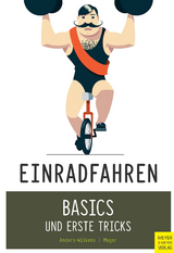 Einradfahren - Andreas Anders-Wilkens, Robert Mager