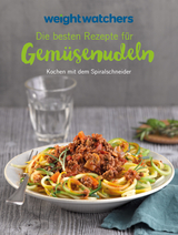 Weight Watchers - Die besten Rezepte für Gemüsenudeln -  Weight Watchers