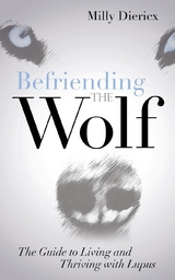 Befriending the Wolf -  Milly Diericx