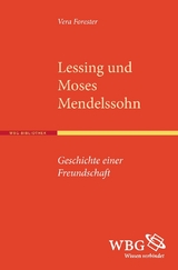 Lessing und Moses Mendelssohn - Vera Forester