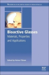 Bioactive Glasses - Ylanen, Heimo O.