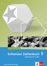 Schweizer Zahlenbuch 5 - Walter Affolter, Heinz Amstad, Monika Doebeli, Gregor Wieland