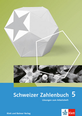 Schweizer Zahlenbuch 5 - Walter Affolter, Heinz Amstad, Monika Doebeli, Gregor Wieland