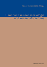 Handbuch Wissenssoziologie und Wissensforschung - 