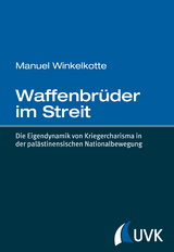 Waffenbrüder im Streit - Winkelkotte, Manuel