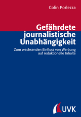 Gefährdete journalistische Unabhängigkeit - Porlezza, Colin