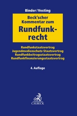 Beck'scher Kommentar zum Rundfunkrecht - Binder, Reinhart; Vesting, Thomas