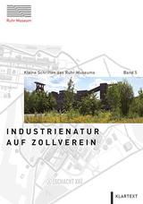 Industrienatur auf Zollverein - 