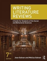 Writing Literature Reviews - Galvan, Jose L.; Galvan, Melisa C.