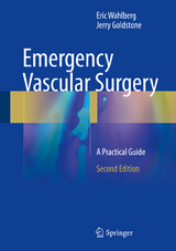 Emergency Vascular Surgery - Wahlberg, Eric; Goldstone, Jerry