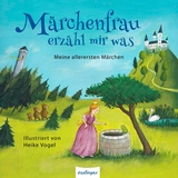 Märchenfrau erzähl mir was ... -  Brüder Grimm, Hans Christian Andersen