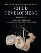 The Cambridge Encyclopedia of Child Development - Hopkins, Brian; Geangu, Elena; Linkenauger, Sally