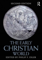 The Early Christian World - Esler, Philip
