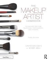 The Makeup Artist Handbook - Davis, Gretchen; Hall, Mindy