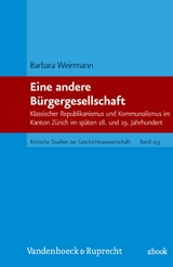 Eine andere Bürgergesellschaft -  Barbara Weinmann