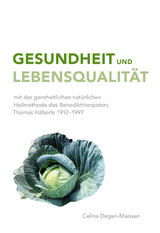 Gesundheit und Lebensqualität - Celina Degen-Maissen