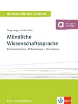 Mündliche Wissenschaftssprache - Daisy Lange, Stefan Rahn