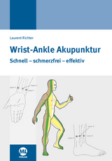 Wrist-Ankle-Akupunktur - Richter, Laurent