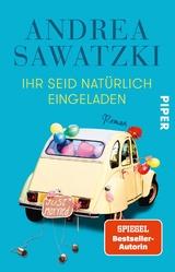 Ihr seid natürlich eingeladen - Andrea Sawatzki