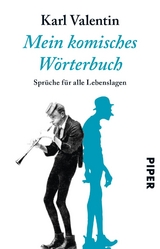 Mein komisches Wörterbuch - Karl Valentin