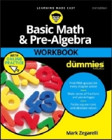 Basic Math & Pre-Algebra Workbook For Dummies with Online Practice - Zegarelli, Mark
