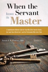 When the Servant Becomes the Master - Powers, Jason Z. W.