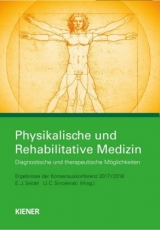 Physikalische und Rehabilitative Medizin - Egbert Seidel, Ulrich Smolenski