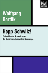 Hopp Schwiiz! - Wolfgang Bortlik