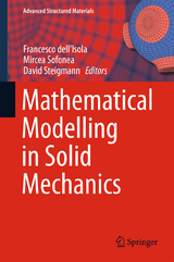 Mathematical Modelling in Solid Mechanics - 