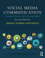 Social Media Communication - Lipschultz, Jeremy Harris