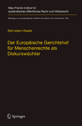 Der Europäische Gerichtshof für Menschenrechte als Diskurswächter - Björnstjern Baade