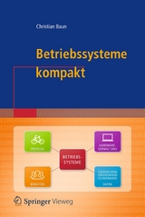 Betriebssysteme kompakt - Christian Baun