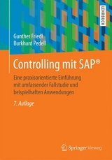 Controlling mit SAP® - Gunther Friedl, Burkhard Pedell